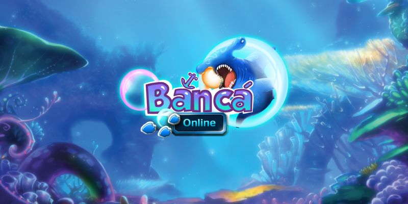 Bắn Cá Online - Khám Phá Giải Trí Đỉnh Cao Tại 23Win